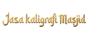 Jasa Kaligrafi Masjid